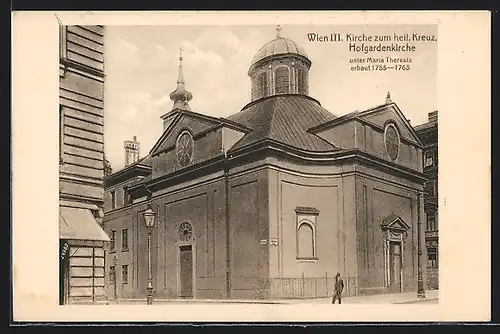 AK Wien, Kirche zum heiligen Kreuz, Hofgardenkirche unter Maria Theresia erbaut 1755-1763