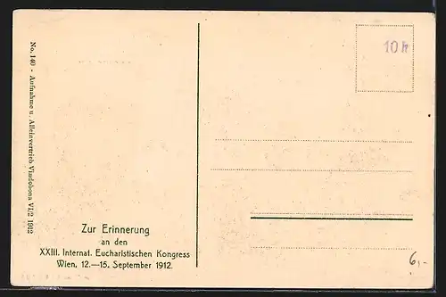 AK Wien, XXIII., Internationaler Eucharistischer Kongress 1912, Kirche zum heiligen Kreuz, Hofgardenkirche