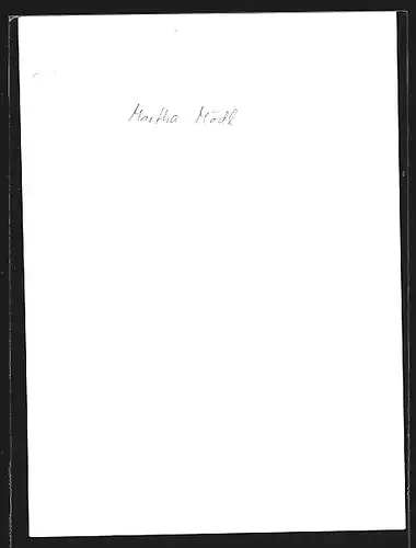 AK Opernsängerin Martha Mödl auf der Bühne, original Autograph
