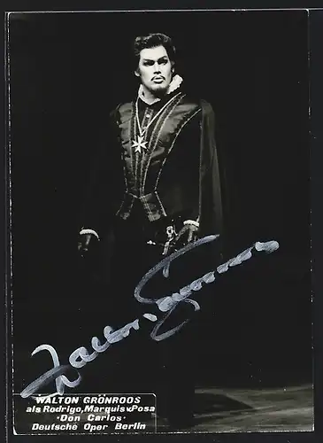 AK Opernsänger Walton Grönroos als Rodrigo, Marquis v. Posa in Don Carlos, mit original Autograph