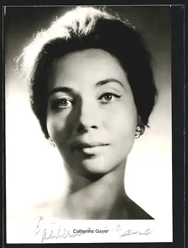 AK Opernsängerin Catherine Gayer mit zurückgebundenem Haar, mit original Autograph