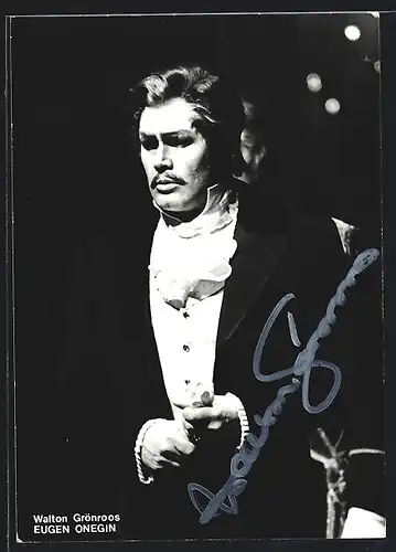 AK Opernsänger Walton Grönroos als Eugen Onegin, mit original Autograph