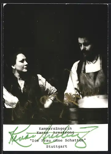 AK Opernsänger Karan Armstrong und Wolfgang Schöne in Die Frau ohne Schatten, mit original Autograph
