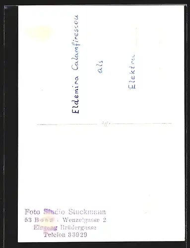 AK Opernsängerin Eldemira Calamfirescou als Elektra, mit original Autograph