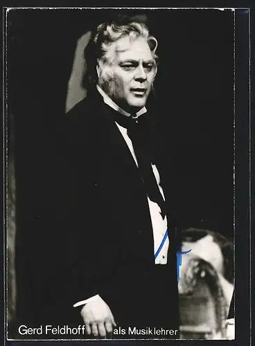 AK Opernsänger Gerd Feldhoff als Musiklehrer, mit original Autograph