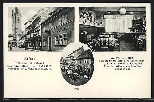 AK Erfurt, Restaurant zum Kaisertrank E. König, Augustinerstr. 6, mit Johannesturm, Kaiserliche Kutsche beim Besuch 1883