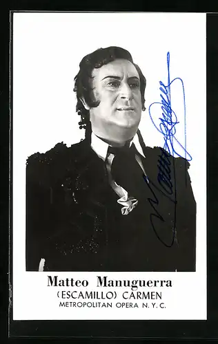 AK Opernsänger Matteo Manuguerra in Carmen, original Autograph