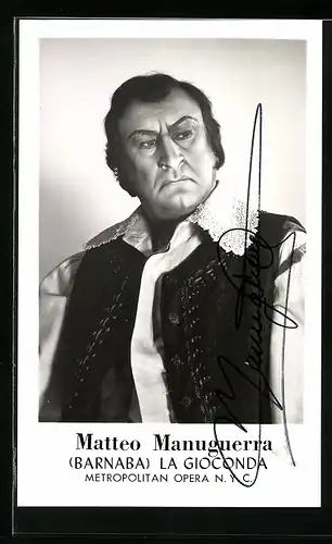 AK Opernsänger Matteo Manuguerra in La Gioconda, original Autograph