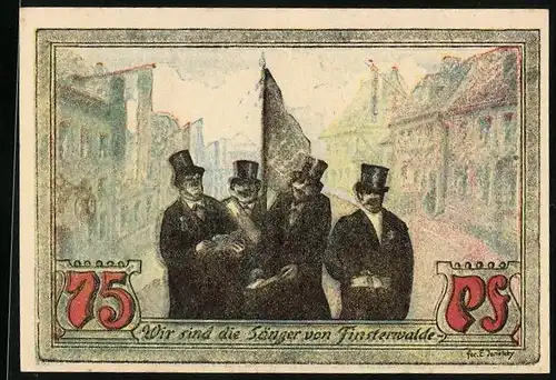 Notgeld Finsterwalde 1921, 75 Pfennig, Sänger v. Finsterwalde u. Stadtansichten