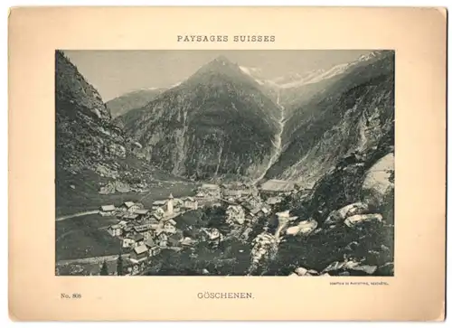 Fotografie Lichtdruck, Fotograf unbekannt, Neuchatel, Ansicht Göschenen, Blick auf den Ort mit Gebirge