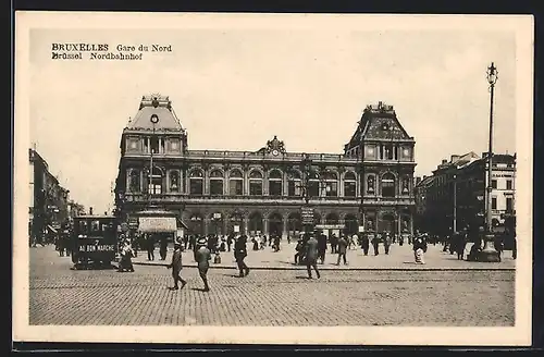 AK Bruxelles, Nordbahnhof, von der Strasse gesehen, Passanten, Bus