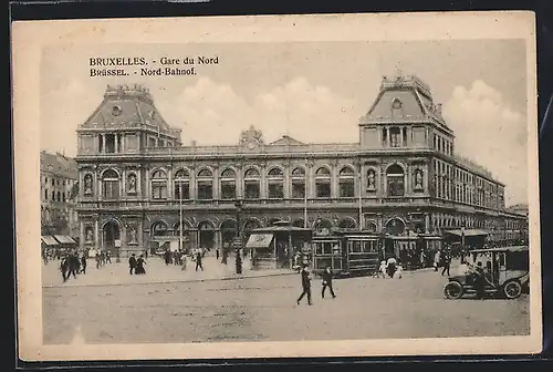 AK Brüssel / Bruxelles, Nord-Bahnhof und Strassenbahn