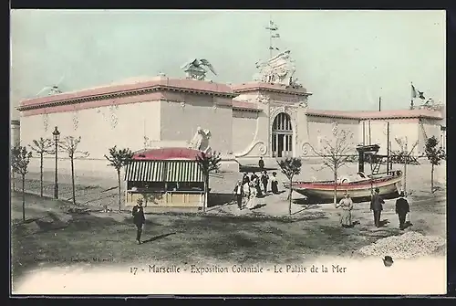 AK Marseille, Exposition coloniale 1906, Le Palais de la Mar