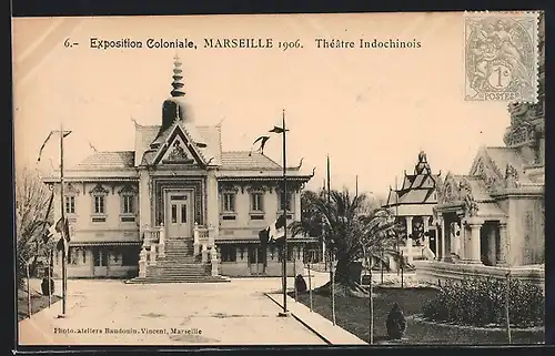 AK Marseille, Exposition Coloniale 1906, Theatre Indochinois