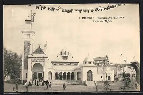 AK Marseille, Exposition Coloniale 1906, Palais de l`Algerie