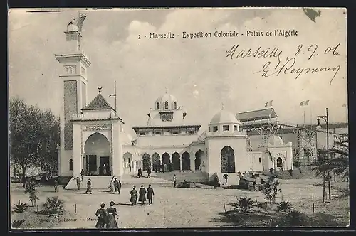AK Marseille, Exposition Coloniale 1906, Palais d`Algérie