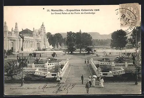 AK Marseille, Exposition Coloniale 1906, Le Grand Palais et les Ponts du Cambodge