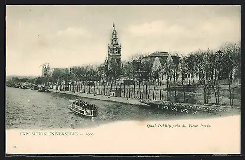 AK Paris, Exposition universelle de 1900, Quai Debilly près du Vieux Paris