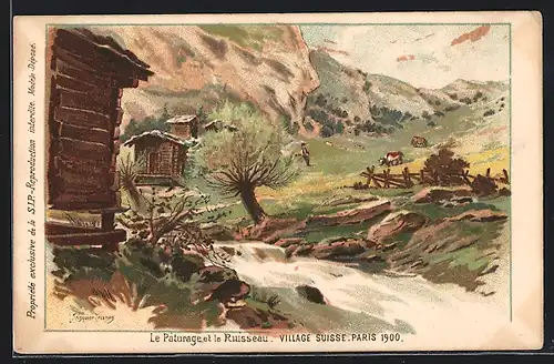 Lithographie Paris, Exposition universelle de 1900, Le Paturage et le Ruisseau, Village Suisse, schweizer Dorf