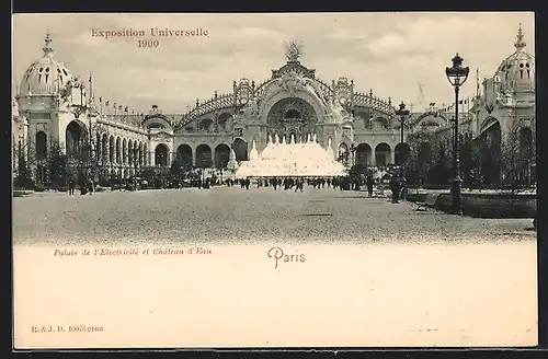 AK Paris, Exposition universelle de 1900, Palais de l`Electricité et Chateau d`Eau