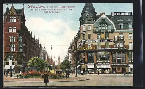 AK Düsseldorf, Blick vom Hauptbahnhof in die Kaiser Wilhelm-Strasse und auf Cafe Industrie