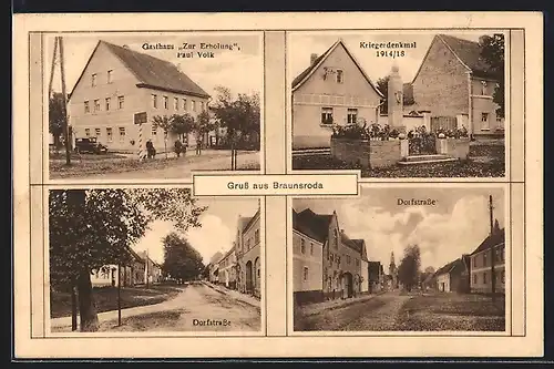 AK Braunsroda, Gasthaus Zur Erholung, Kriegerdenkmal 1914 /18, Dorfstrasse