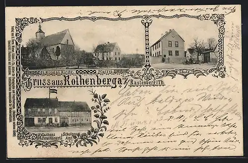 AK Rothenberga b. Rastenberg, Gasthaus von Ferd. Hänert u. Schulzenamt, St. Nicolai-Kirche und Pfarrei, Schule