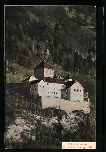 AK Vaduz, Schloss Vaduz in Restaurierung 1907