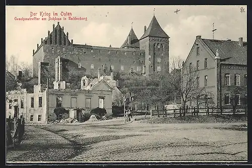 AK Neidenburg, Geschosstreffer am Schloss, Der Krieg im Osten