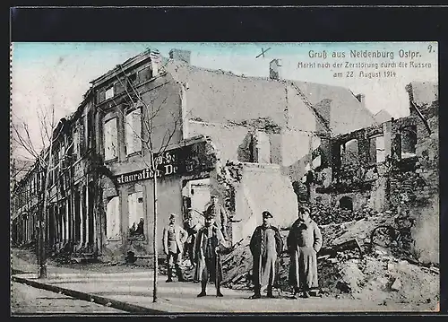 AK Neidenburg /Ostpr., Markt nach der Zerstörung durch die Russen 1914