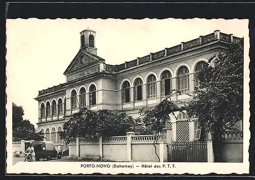 AK Porto-Novo, Hôtel des P. T. T.