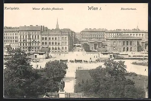 AK Wien, Karlsplatz mit Wiener Handels-Akademie und Künstlerhaus