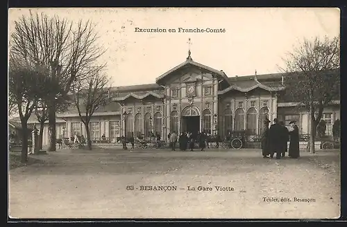AK Besancon, La Gare Viotte