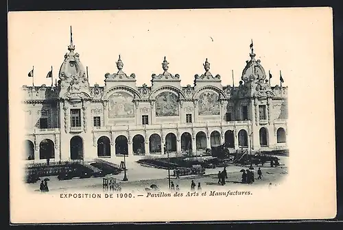 AK Paris, Exposition de 1900, Pavillon des Arts et Manufactures