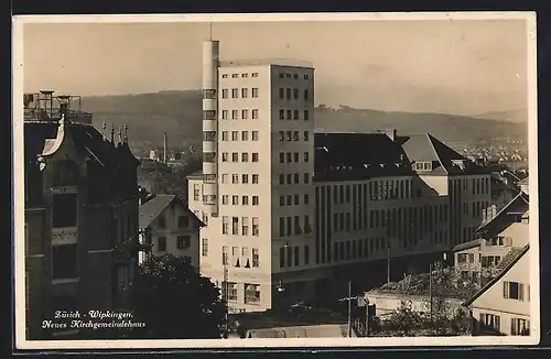 AK Zürich, Neues Kirchgemeindehaus