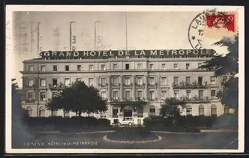 AK Geneve, Hotel de la Metropole