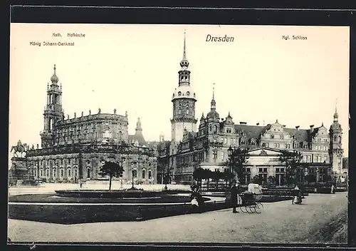 AK Dresden, Kath. Hofkirche, König Johann Denkmal, Kgl. Schloss