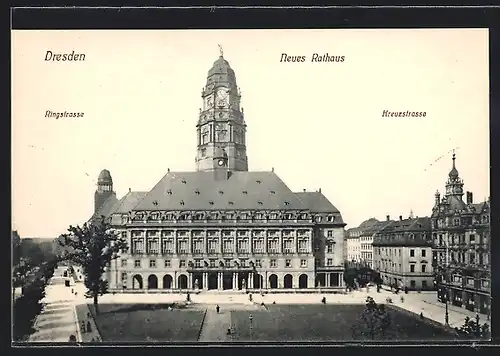 AK Dresden, Neues Rathaus mit Ring- und Kreuzstrasse