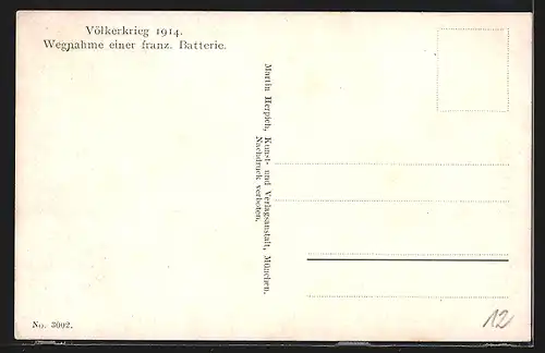 Künstler-AK Völkerkrieg 1914, Wegnahme einer franz. Batterie, Infanterie