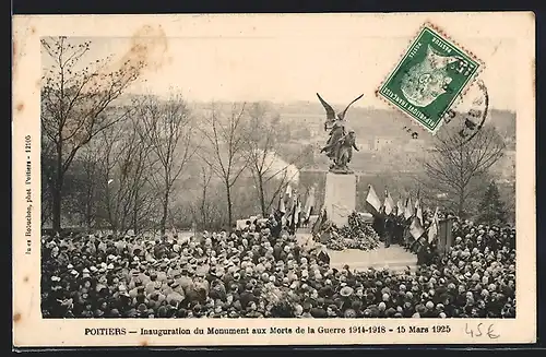 AK Poitiers, Inauguration du Monument aux Morts de la Guerre 1914-1918, 15 Mars 1925