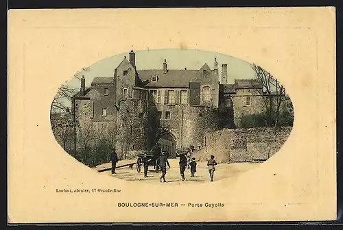 AK Boulogne-sur-Mer, Porte Gayolle