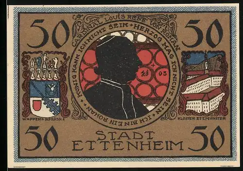 Notgeld Ettenheim 1922, 50 Pfennig, Silhouette des Cardinals Louis René von Rohan, Wappen