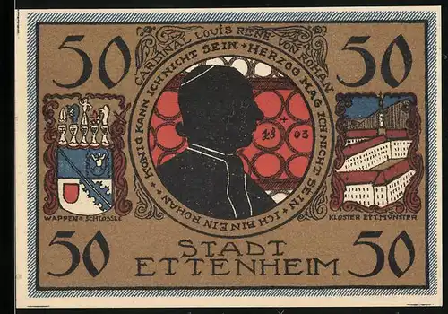 Notgeld Ettenheim 1922, 50 Pfennig, Wappen, Cardinal Louis Renè von Rohan, Kloster