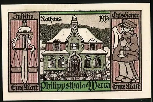 Notgeld Philippsthal an der Werra 1921, 1 Mark, Rathaus 1913, Ortsdiener, Justitia