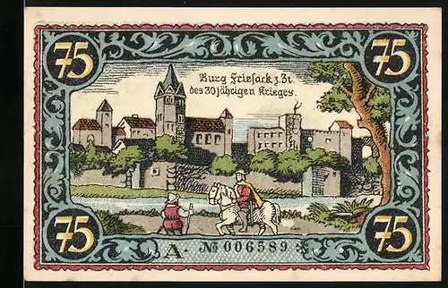 Notgeld Friesack 1921, 75 Pfennig, Kurfürst Friedrich I. von Brandenburg, Burg Friesack zum 30-jährigen Krieg