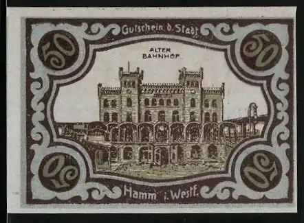 Notgeld Hamm i. Westf. 1920, 50 Pfennig, Alter Bahnhof