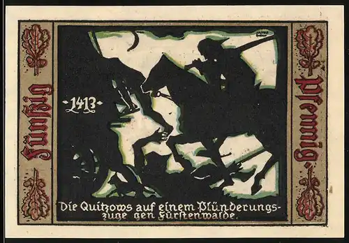 Notgeld Fürstenwalde /Spree 1921, 50 Pfennig, Die Quitzows auf einem Plünderungszug