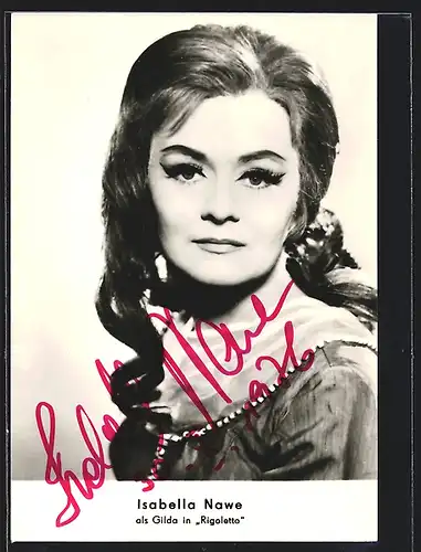 AK Opernsängerin Isabella Nawe als Gilda in Rigoletto mit gelockten Haaren, mit original Autograph
