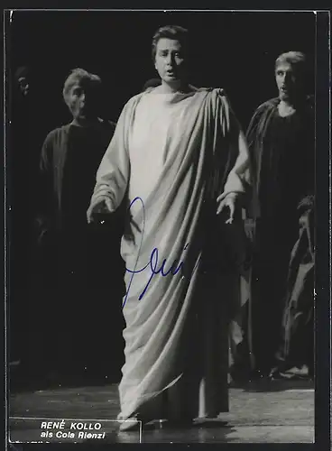 AK Opernsänger René Kollo als Cola Rienzi in Szene, mit original Autograph