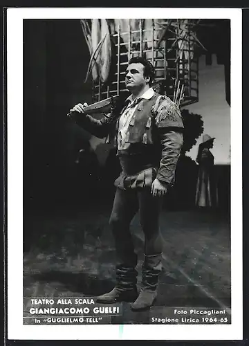 AK Opernsänger Giangiacomo Guelfi in Guglielmo Tell, mit original Autograph